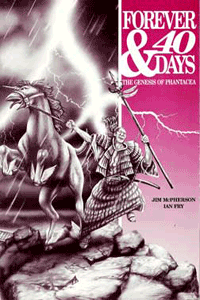 Front cover of Forever and Forty Days; artwork by Ian Fry and Ian Bateson, ca 1990