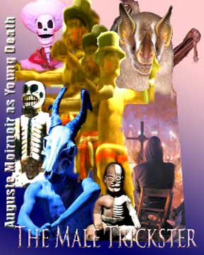 Collage made up of various images suggestive of Young Death, the Male Trickster; prepared by Jim McPherson, 2007, using his own photos as well as images taken from Web