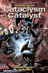 Front cover for Cataclysm Catalyst, artwork by Verne Andru, 2013