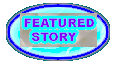 Logo reads Featured Story, prepared on PHOTOSHOP by Jim McPherson, 2002