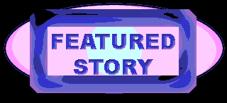 Logo reads Featured Story, prepared on PHOTOSHOP by Jim McPherson, 2002