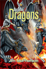 Front cover for Nuclear Dragons, art by Ian Bateson, 2013