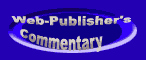 [Logo reads Web-Publisher's Commentary as prepared on PHOTOSHOP by Jim McPherson, 2002]